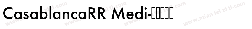 CasablancaRR Medi字体转换